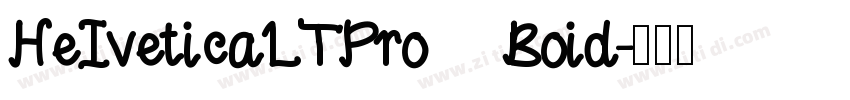 HeIveticaLTPro  Boid字体转换